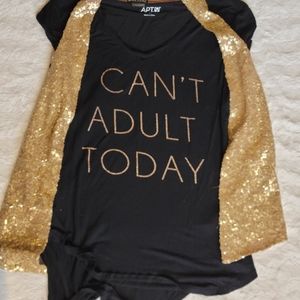 Black Tee with Rose Gold Lettering "I Can't Adult Today" + gold sequined vest